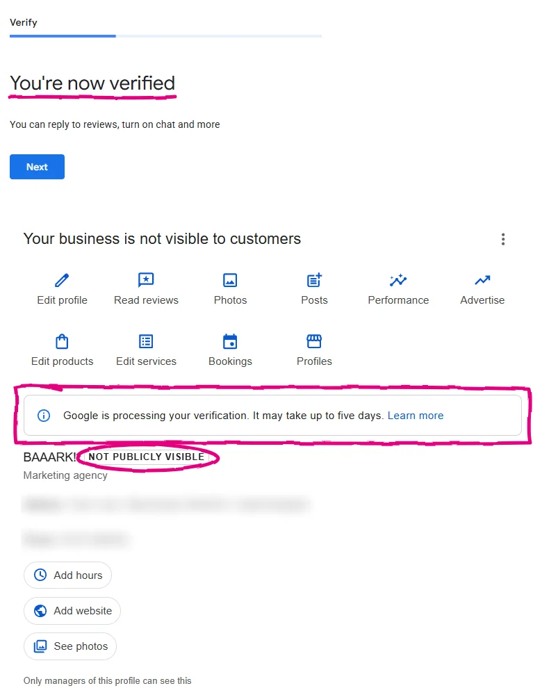 Google saying "You're now verified", then the profile dashboard saying verification is still processing, may take up to five days, and the profile is not publicly visible